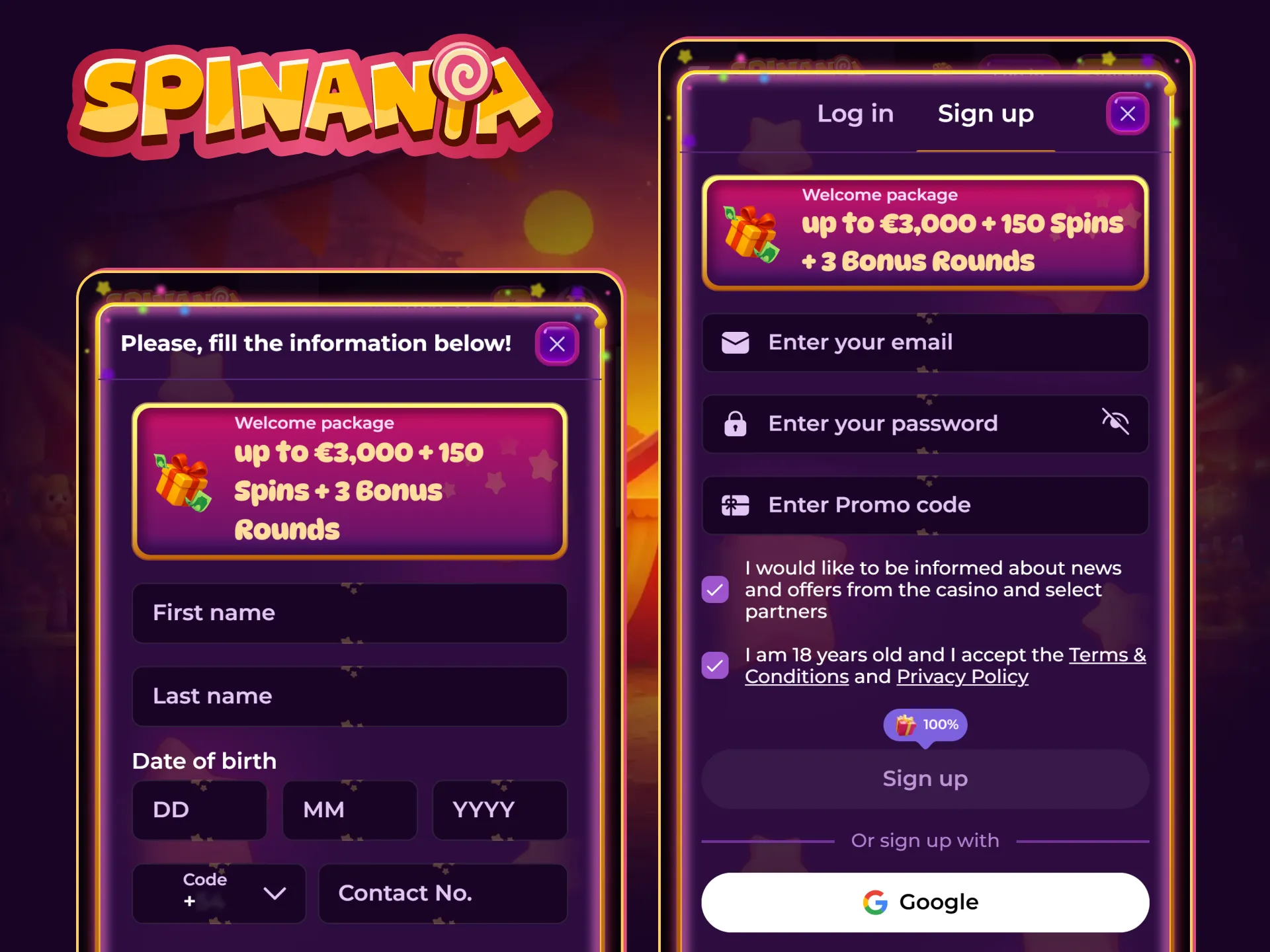 Sign up through the Spinania mobile application to unlock your welcome bonus instantly.
