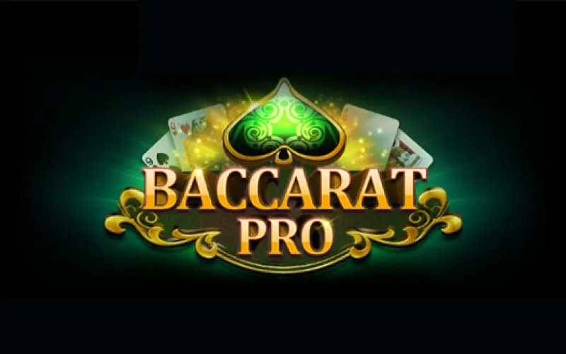 Play like a high roller with the sophisticated Baccarat Pro interface.